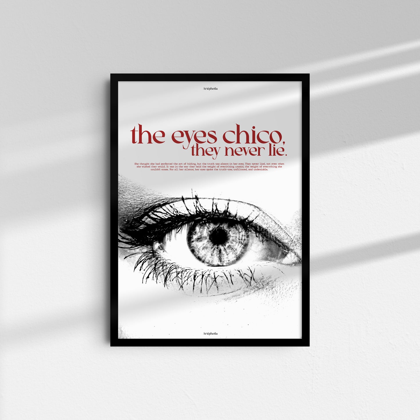 The Eyes Chico, They Never Lie  Framed Poster